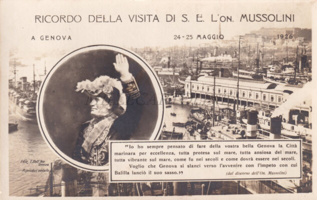 FASCISMO - Ricordo della Visita di S.E. L'On. Mussolini a Genova