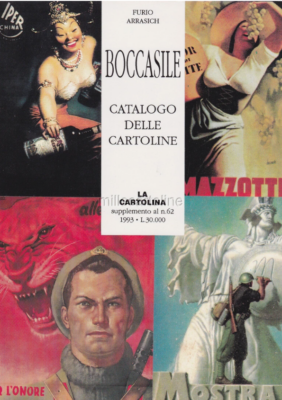 CATALOGO BOCCASILE - Le Cartoline Illustrate (Arrasich)