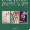 CATALOGO ILLUSTRATORI DI CARTOLINE ITALIANE 2003 (Arrasich)