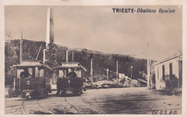 TRIESTE - Obelisco Opcina, Tram 2 & Tram 4 1919 G.S. & D. Stokel e Debarba